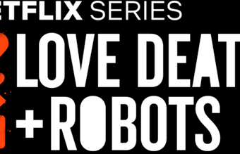 Love, Death and Robots